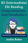 B2 (Intermediate) ESL Reading Comprehension and Vocabulary: English Self-Study with Stories and Dialogues - 圖片 1