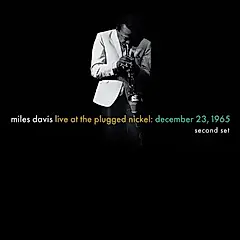 Miles Davis Live At The Plugged Nickel: December 23, 1965 Second Set (2LP)