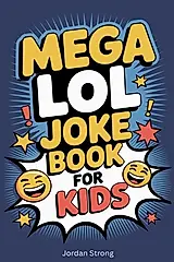 Mega LOL Joke Book for Kids