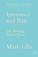 Ignorance and Bliss: On Wanting Not to Know