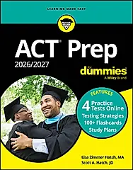 ACT Prep 2026/2027 for Dummies: Book + 4 Practicetests & 100+ Flashcards Online