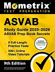 ASVAB Study Guide 2025-2026 - 5 Full-Length Practice Tests, 200+ Online Video Tutorials, ASVAB Prep Book Secrets: [Human Authored Certified]