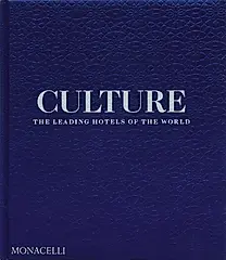 Culture: The Leading Hotels of the World