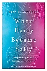 When Harry Became Sally: Responding to the Transgender Moment