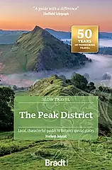 The Peak District: Local, Characterful Guides to Britain's Special Places