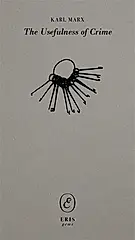 The Usefulness of Crime