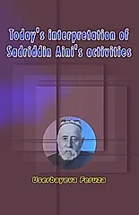 Today's interpretation of Sadriddin Aini's activities