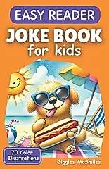 Joke Book for Kids (Easy Reader): Illustrated for Ages 5-7: Giggles for Growing Minds