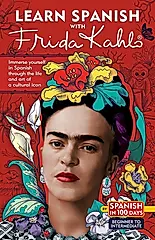 Learn Spanish with Frida Kahlo