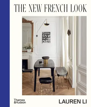 The New French Look: Interiors with a Contemporary Edge