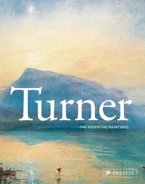 Turner: The Essential Paintings