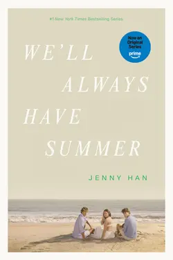 We'll Always Have Summer (Media Tie-In Ed.)