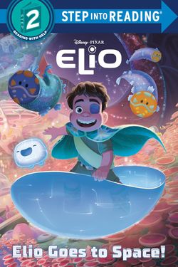Step into Reading 2: Elio Goes to Space!
