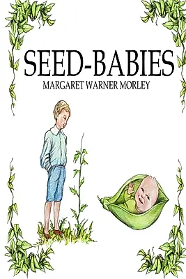 Seed-Babies, Illustrated Edition