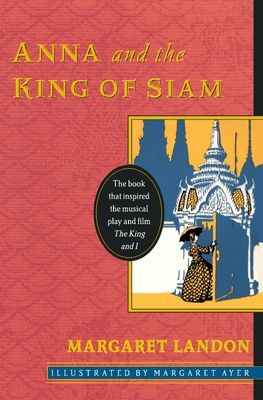 Anna and the King of Siam: Commemorative Edition