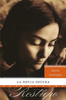 The The La Novia Oscura: Novela