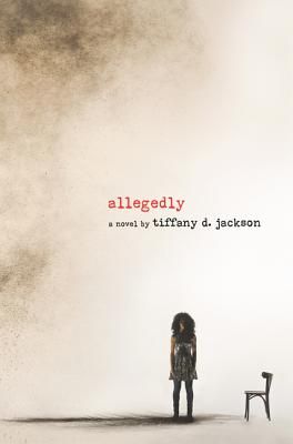 Allegedly: A Psychological Thriller