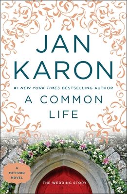 A Common Life: The Wedding Story