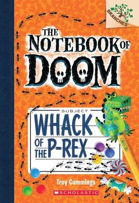 The Notebook of Doom 5: Whack of the P-Rex