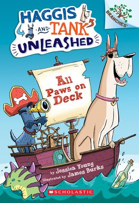 Haggis and Tank Unleashed 1: All Paws on Deck