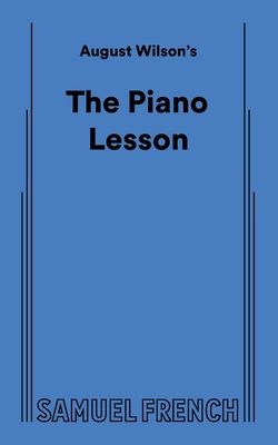 August Wilson's the Piano Lesson