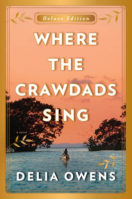 Where the Crawdads Sing (Deluxe Ed.)