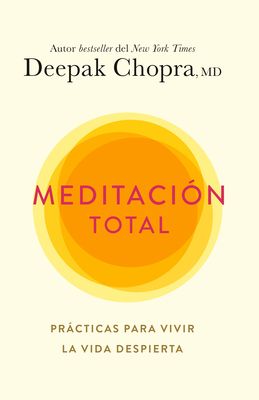 Meditación Total / Total Meditation