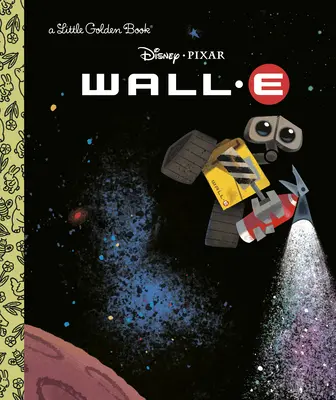 A Little Golden Book: Wall-E