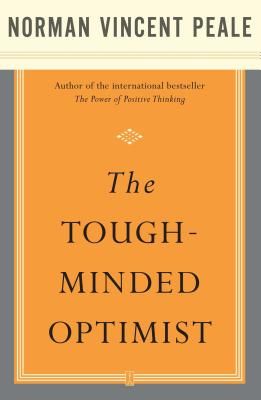 The Tough-Minded Optimist