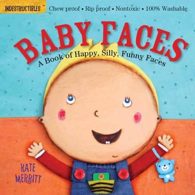 Baby Faces: A Book of Happy, Silly, Funny Faces