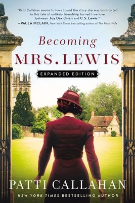 Becoming Mrs. Lewis: Expanded Edition