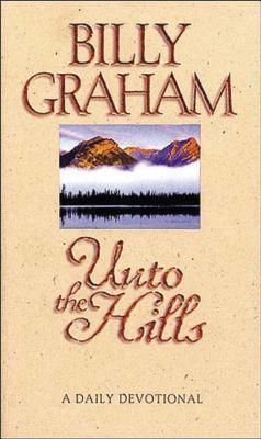 The Unto the Hills: A Daily Devotional
