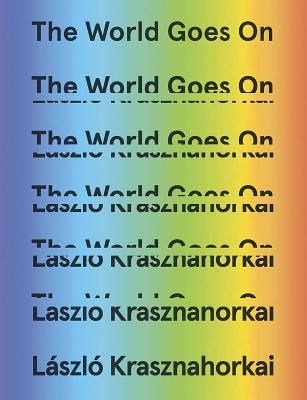 The World Goes on