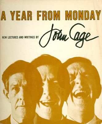 A Year from Monday: New Lectures and Writings