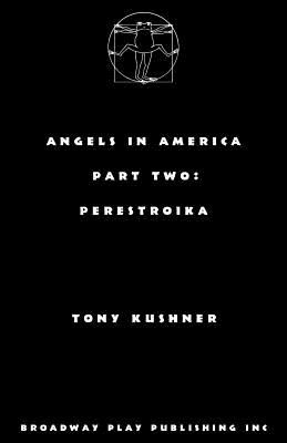 Angels in America, Part Two: Perestroika