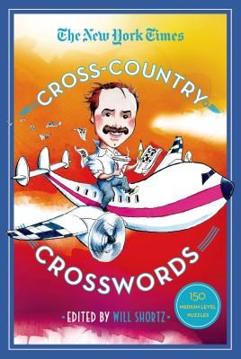 The New York Times Cross-Country Crosswords: 150 Medium-Level Puzzles