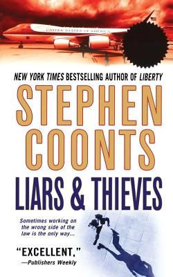 Liars & Thieves: A Tommy Carmellini Novel