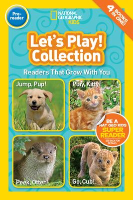 Let's Play! Collection (National Geographic Kids Readers, Pre-Reader)