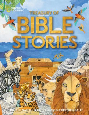 Treasury of Bible Stories: Classic Tales from the Old Testament