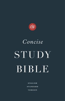 ESV Concise Study Bible(tm) (Hardcover)