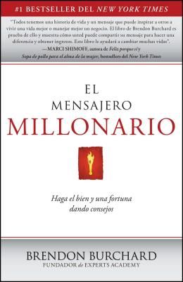 El Mensajero Millonario = The Messenger Millionaire