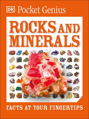 Pocket Genius Rocks and Minerals: Facts at Your Fingertips