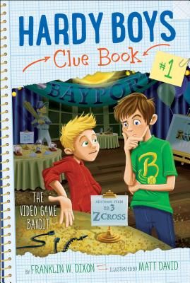Hardy Boys Clue Book 1: The Video Game Bandit