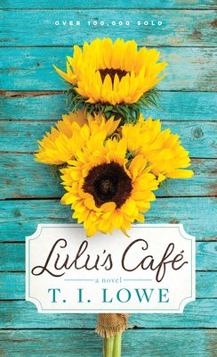 Lulu's Café: A Cozy Small-Town Romance Brimming with Southern Charm, Faith, and Friendship