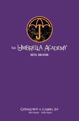 The Umbrella Academy 3: Hotel Oblivion