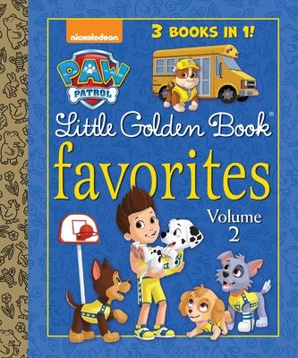Paw Patrol Little Golden Book Favorites Vol. 2