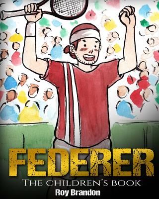 Federer: The Children’s Book