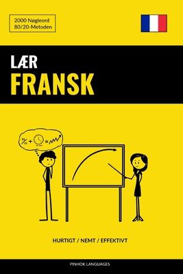 Lær Fransk - Hurtigt / Nemt / Effektivt: 2000 Nøgleord