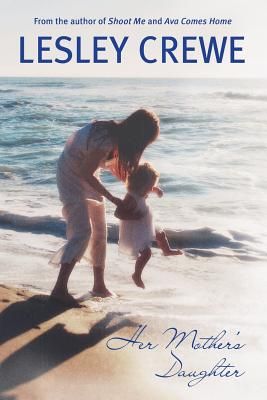 Her Mother's Daughter