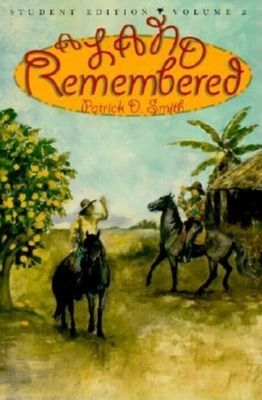 A Land Remembered: Student Edition Volume 2